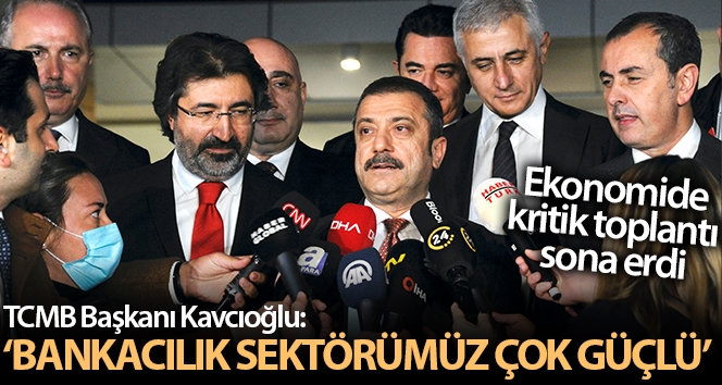 Kritik toplantı sonrası Merkez Bankası Başkanı Kavcıoğlu