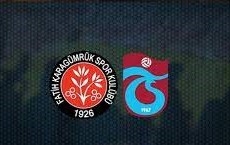 Karagümrük Trabzonspor maçı ne zaman, saat kaçta, hangi kanalda?