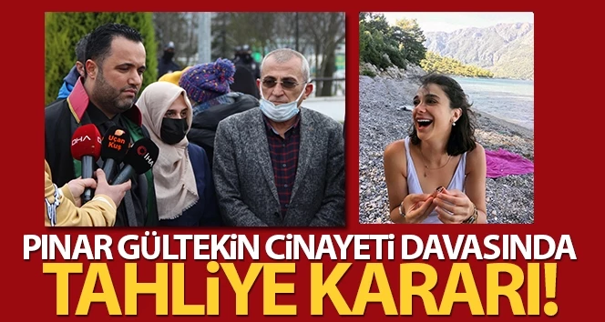 Pınar Gültekin cinayeti davasında tahliye kararı