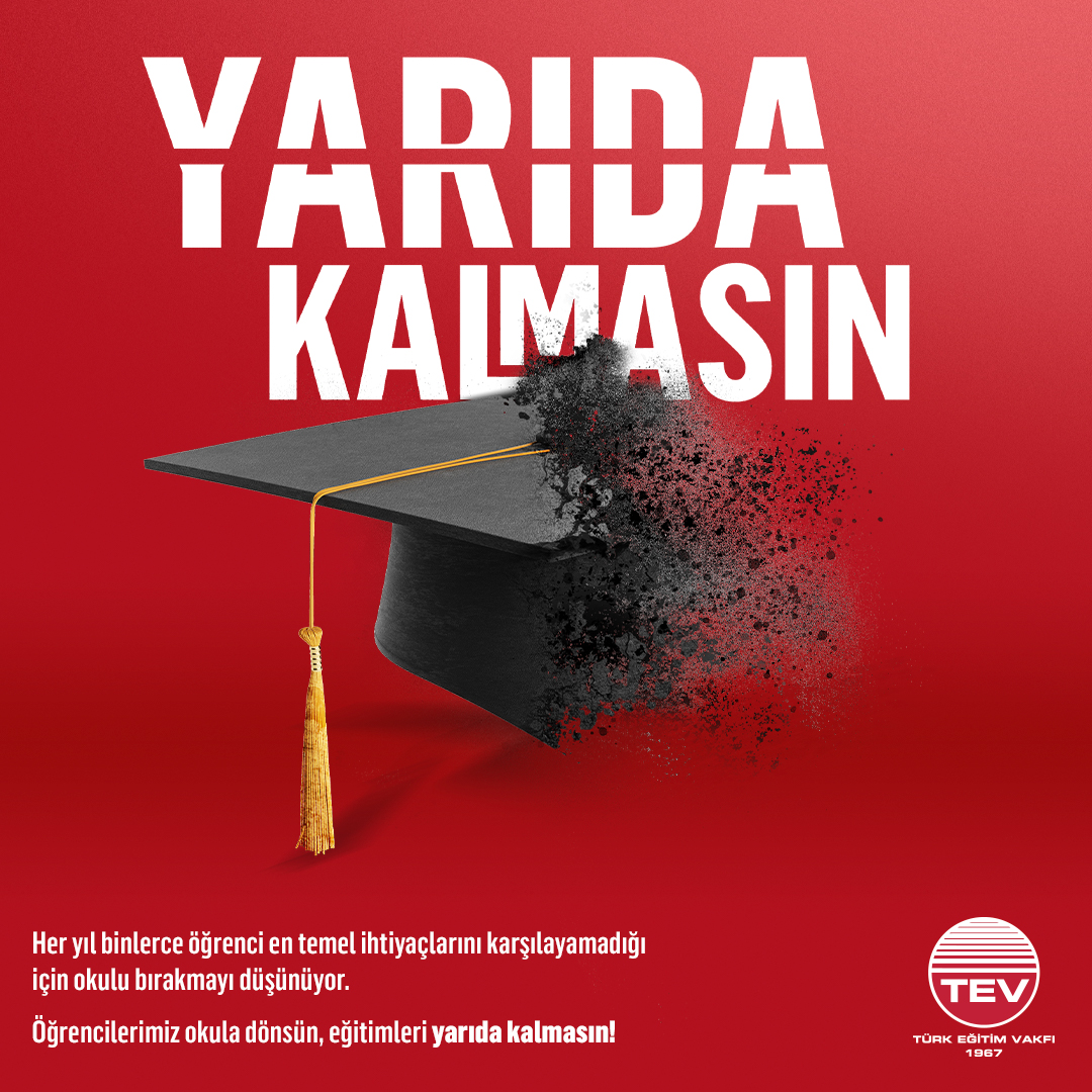 Türk Eğitim Vakfı   “Öğrencilerin Hikâyesi Yarıda Kalmasın” Diyor