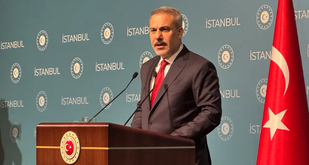 Dışişleri Bakanı Fidan: 